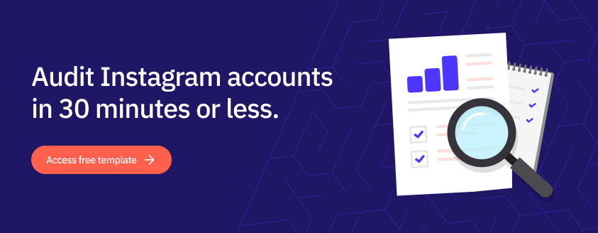 Audit Instagram accounts in 30 minutes or less with Sendible's free template