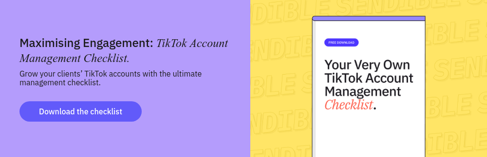 Maximising Engagement: TikTok Account Management Checklist. Grow your clients’ TikTok accounts with the ultimate management checklist.  