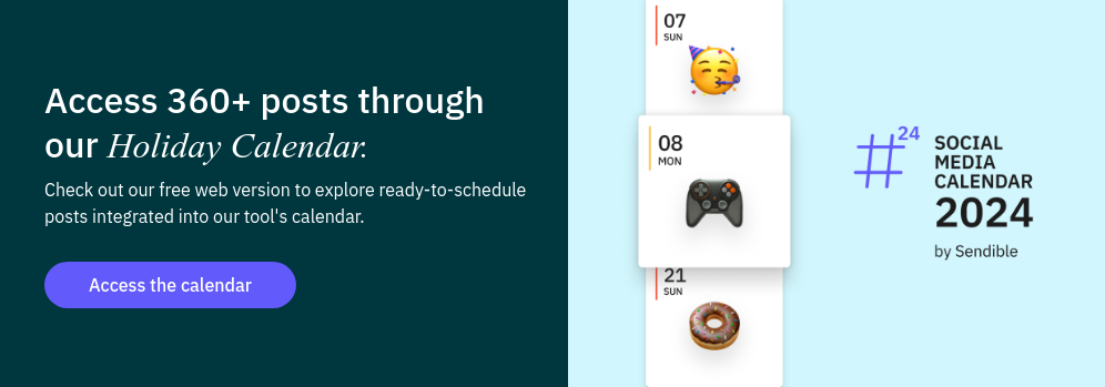 Access 360+ posts through our Holiday Calendar. Check out our free web version to explore ready-to-schedule posts integrated into our tool's calendar.  