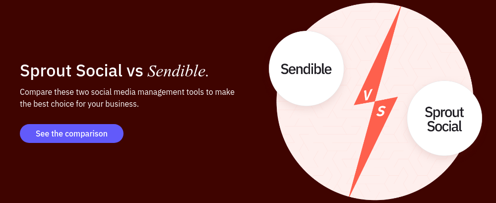 Sprout Social vs Sendible. Compare these two social media management tools to make the best choice for your business.  